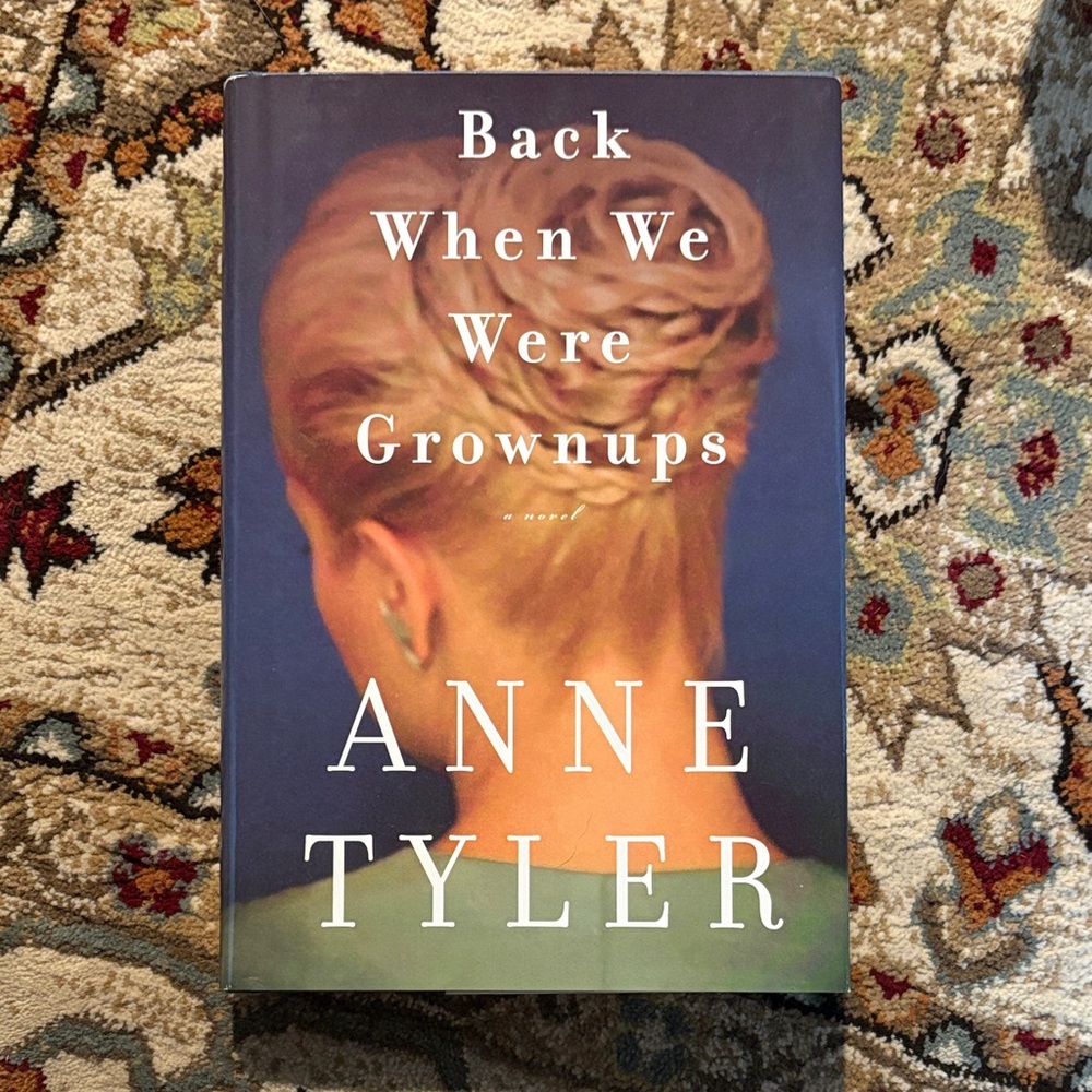 Back When We Were Grownups by Anne Tyler